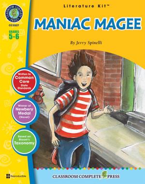 Cover of the book Maniac Magee - Literature Kit Gr. 5-6 by Irene Evagelelis, David McAleese