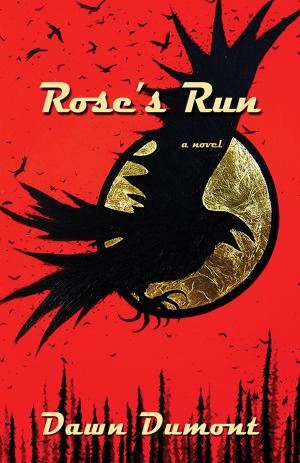 Cover of the book Rose's Run by Alex Jones