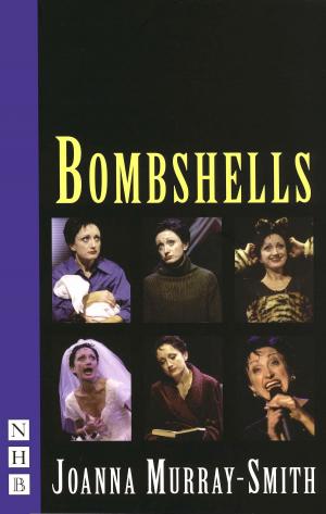 Cover of the book Bombshells (NHB Modern Plays) by Harriet Walter, Julian Curry