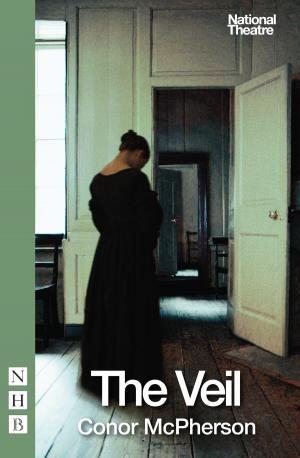 Cover of the book The Veil (NHB Modern Plays) by Mark O'Rowe
