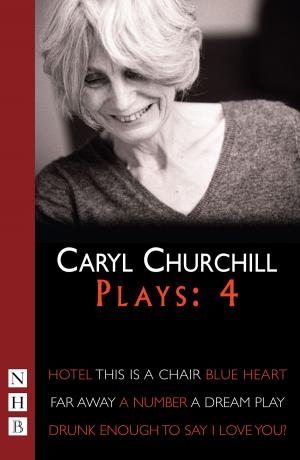 Cover of Caryl Churchill Plays: Four (NHB Modern Plays)