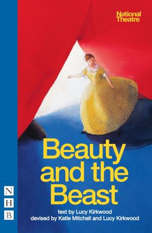Cover of the book Beauty and the Beast (NHB Modern Plays) by David Yates