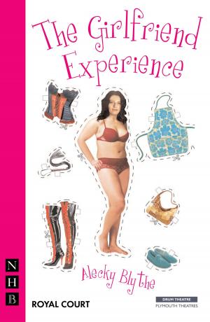 Book cover of The Girlfriend Experience (NHB Modern Plays)