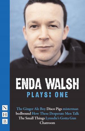 Cover of the book Enda Walsh Plays: One (NHB Modern Plays) by David Grieg