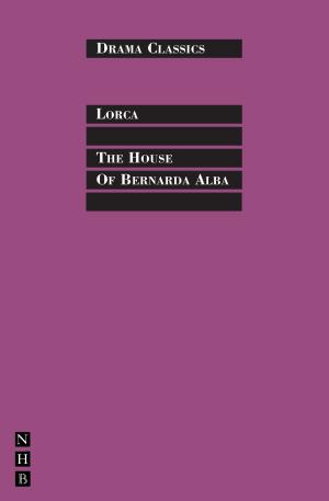 Cover of The House of Bernada Alba: Full Text and Introduction (NHB Drama Classics)