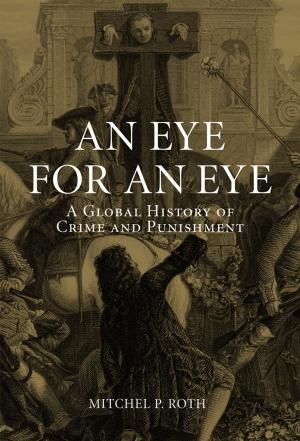 Cover of the book An Eye for an Eye by Roger Cardinal