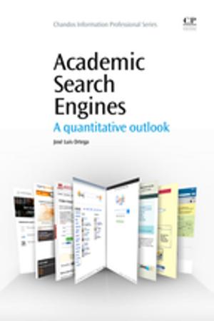 Cover of the book Academic Search Engines by Janusz Brzdek, Dorian Popa, Ioan Rasa, Bing Xu