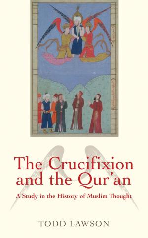 Cover of the book The Crucifixion and the Qur'an by Martin Bell