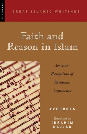 Cover of the book Faith and Reason in Islam by William C. Chittick