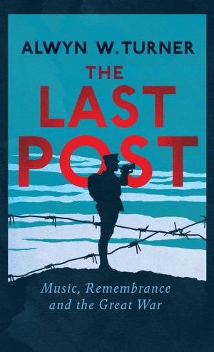 Cover of the book The Last Post by Michael Smith