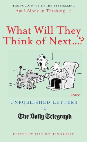 Cover of the book What Will They Think Of Next…? by George Beahm