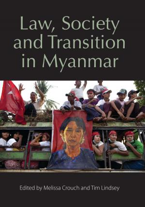 Cover of the book Law, Society and Transition in Myanmar by Mary Hooper