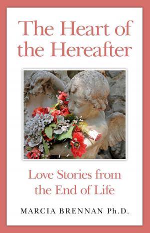 Cover of the book The Heart of the Hereafter by Glenda W. Prins