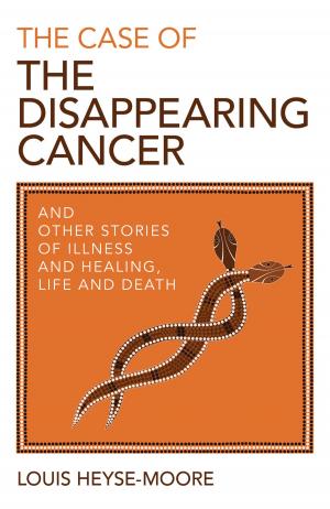 Book cover of The Case of the Disappearing Cancer