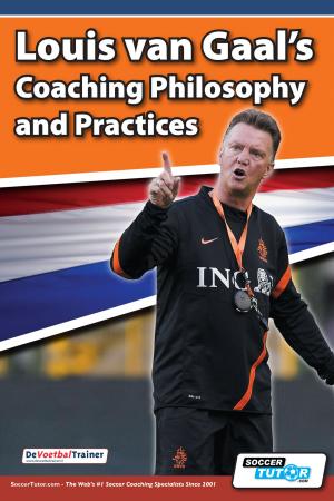 Book cover of Louis van Gaal's Coaching Philosophy and Practices