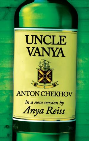 Cover of the book Uncle Vanya by Anne Washburn, Rod Serling, Charles Beaumont, Richard Matheson