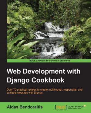 Cover of the book Web Development with Django Cookbook by Jay LaCroix