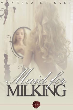 Cover of the book Maid for Milking by Clive Kristen