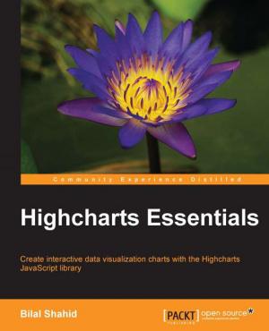 Cover of the book Highcharts Essentials by Mitesh Soni, Manisha Yadav