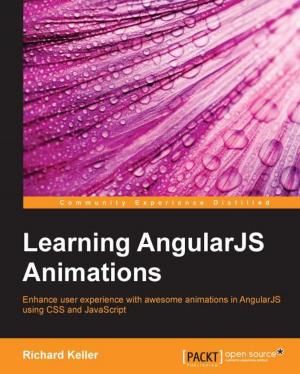 Cover of the book Learning AngularJS Animations by Kaiwan N Billimoria