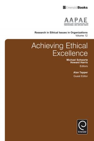 Cover of the book Achieving Ethical Excellence by Marco Grix, Tim Dare