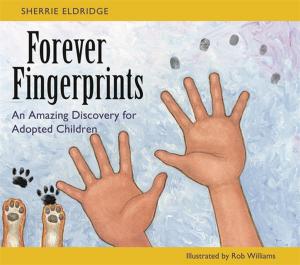Cover of the book Forever Fingerprints by Janet Brindley