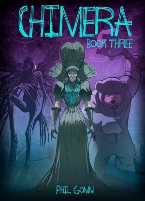 Cover of the book Chimera Book Three by Mark Garrett