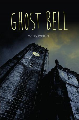 Cover of the book Ghost Bell by Riya Chandiramani