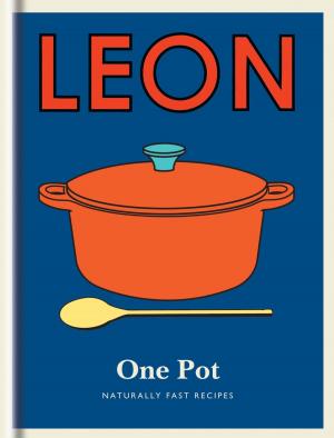 Cover of the book Little Leon: One Pot by Kay Maguire, Tony Woods