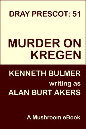 Cover of the book Murder on Kregen by Alan Burt Akers