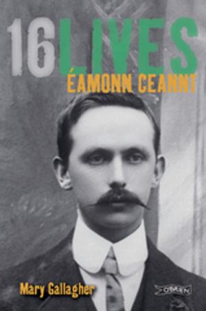 Cover of the book Eamonn Ceannt by Lorcan Collins