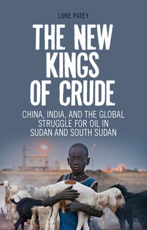 Cover of the book The New Kings of Crude by Enver Altayli