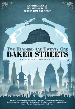 Cover of the book Two Hundred and Twenty-One Baker Streets by Robert Shearman