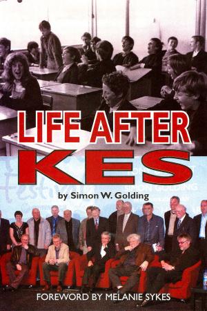 Cover of the book Life After Kes by Giles Hughes