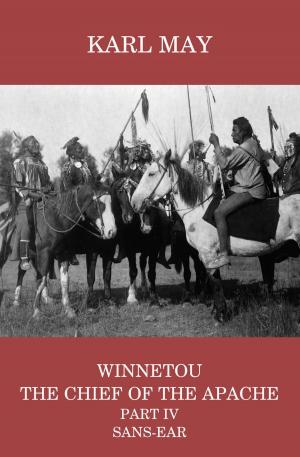 Cover of Winnetou, the Chief of the Apache, Part IV, Sans-ear