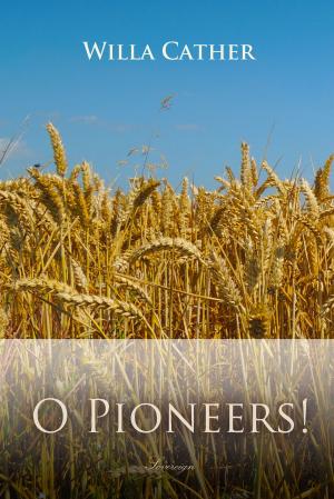 bigCover of the book O Pioneers! by 