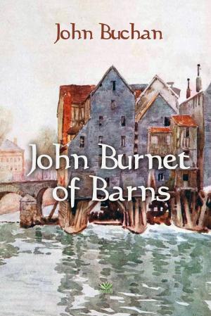 Cover of the book John Burnet of Barns by Stephen Crane