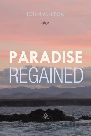 Cover of the book Paradise Regained by Edgar Poe