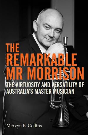 Cover of the book The Remarkable Mr Morrison by Lisa Eskinazi