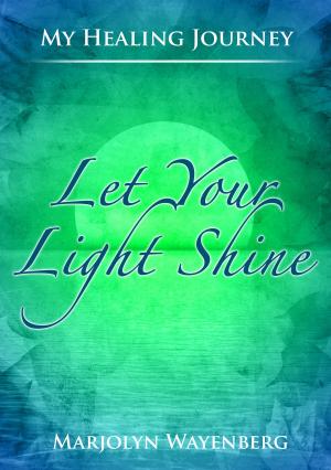 Book cover of Let Your Light Shine
