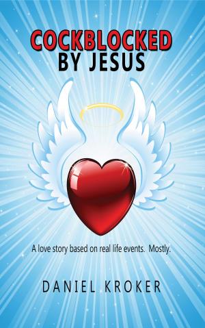 Cover of the book Cockblocked by Jesus by Paul Kauffman, Rupert Gerritsen