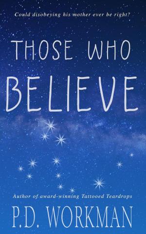 Cover of the book Those Who Believe by Kelly Oram