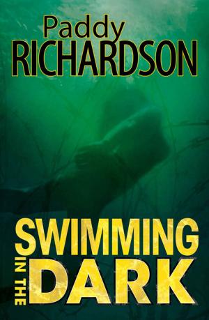 Cover of the book Swimming in the Dark by Richard Gladwell