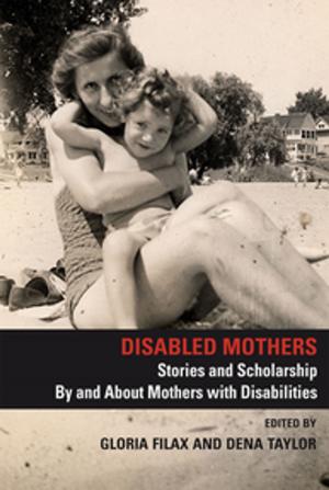 Cover of the book Disabled Mothers by 