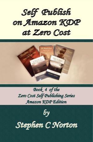 Book cover of Self Publish on Amazon KDP at Zero Cost
