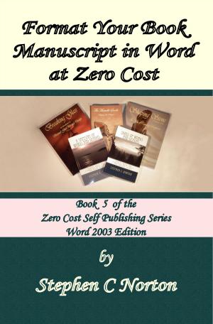 Book cover of Format Your Book Manuscript in Word at Zero Cost