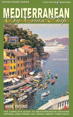 Book cover of Mediterranean By Cruise Ship - 6th edition