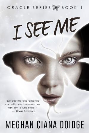 Cover of the book I See Me by Debra Doxer