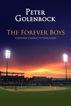 Cover of the book The Forever Boys by Michael John Cruit