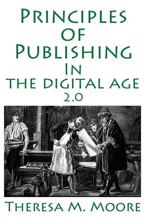 Book cover of Principles of Publishing In The Digital Age 2.0